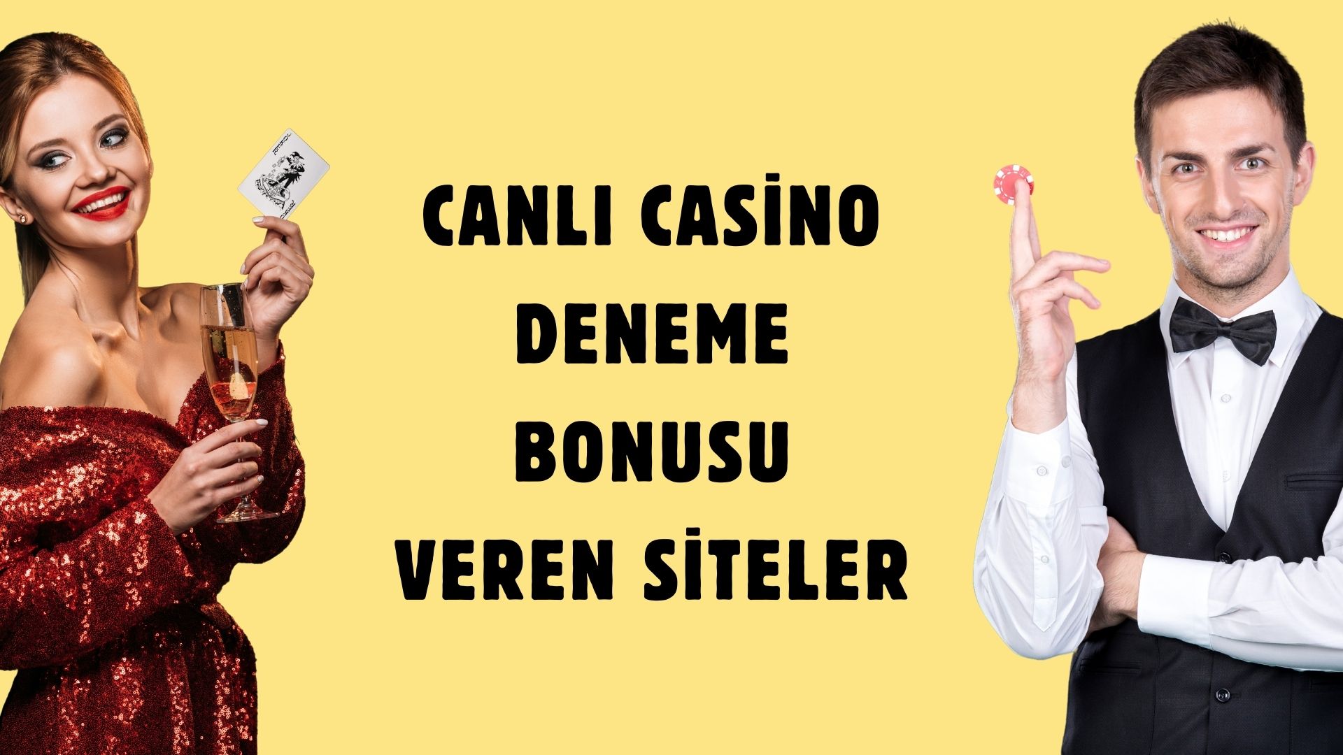 Canlı Casino Deneme Bonusu Veren Siteler